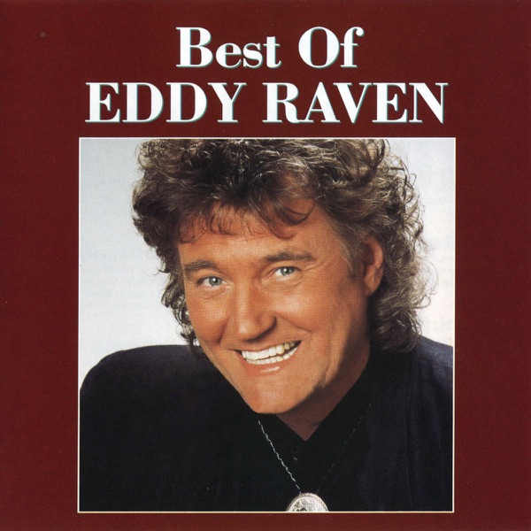 Eddy Raven - Joe Knows How To Live