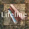 Lifeline - Single album lyrics, reviews, download