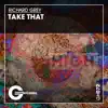 Take That (Extended Mix) - Single album lyrics, reviews, download