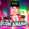 Con Anana, Oh Nanana - Single