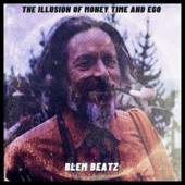 Blem Beatz - The illusion of money, time and ego