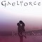 Gaelforce - Tender Loving Care