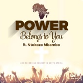 Power Belongs to You (feat. Ntokozo Mbambo) artwork
