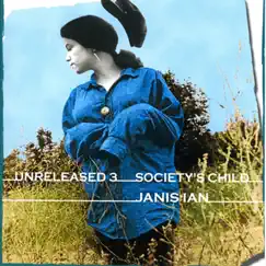 Unreleased 3: Society's Child by Janis Ian album reviews, ratings, credits