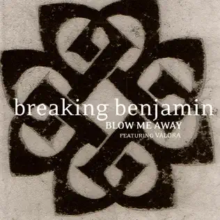 descargar álbum Breaking Benjamin - Blow Me Away feat Valora