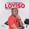 Loyiso (feat. Thembi Mona) [Main Mix] - Single, 2020