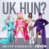 UK Hun? (United Kingdolls Version) by The Cast of RuPaul's Drag Race UK, Season 2 iTunes Track 1