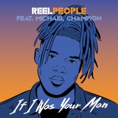 If I Was Your Man (feat. Michael Champion) artwork