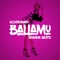 Ballamu (feat. Brahma Beats) artwork