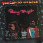 Don Carlos & Gold - Raving Tonight