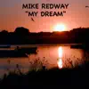 My Dream - Single album lyrics, reviews, download