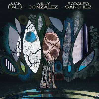 Juan Falú-Willy Gonzalez-Rodolfo Sánchez - Willy González Juan Falú-Willy Gonzalez-Rodolfo Sánchez - Willy González
