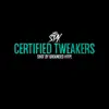 Certified Tweakers - Single album lyrics, reviews, download