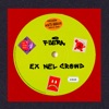 Fuera - EX NEL CROWD