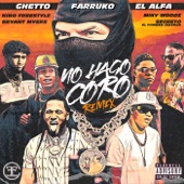 No Hago Coro (Remix) [feat. Nino Freestyle, Bryant Myers, Miky Woodz & Secreto El Famoso Biberón] artwork