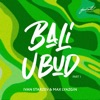 Bali Ubud, Pt. 1 - Single