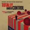 Totally Under Control (Original Motion Picture Soundtrack) artwork