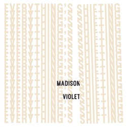 Madison Violet - Tell Me