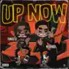 Up Now - Single album lyrics, reviews, download
