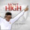 Most High - Ose Praize lyrics