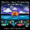 Me & Da Beat - Single album lyrics, reviews, download