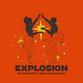 Adrian Bello - Explosion (feat. Ximena Sariñana)