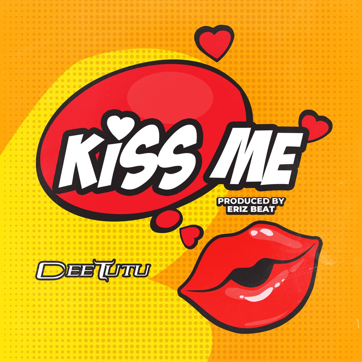 Kiss Me - Single by Dee Tutu on Apple Music
