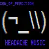 Headache Music: Death Rock Archive 2011-2014 album lyrics, reviews, download