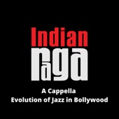 A Cappella Evolution of Jazz in Bollywood artwork