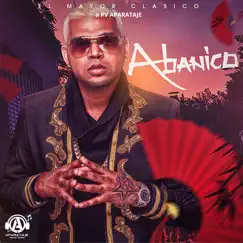 Abanico - Single by El mayor clasico & PV Aparataje album reviews, ratings, credits