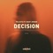 Decision (feat. Mary Jensen) - Palastic lyrics