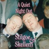 A Quiet Night Out (Live at the Everyman Theatre, Cheltenham), 1999