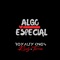 Algo Especial - Rudy Torres & Royalty Kings lyrics