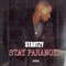 Stay Paranoid - Startzy lyrics