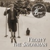 Frosty the Snowman - Single