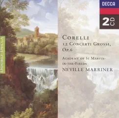 Corelli: 12 Concerti Grossi, Op. 6 by Academy of St Martin in the Fields & Sir Neville Marriner album reviews, ratings, credits