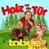 Stream & download Holz vor der Tür - Single