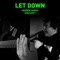 Let Down (feat. Kmac2021) - Andrew Baena lyrics