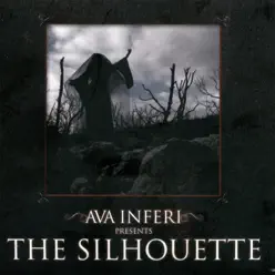 The Silhouette - Ava Inferi