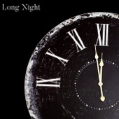 Long Night - Tick Tock (version II)