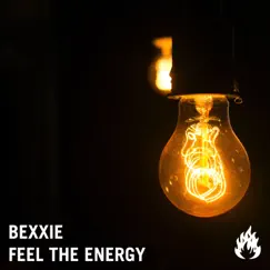 Feel the Energy - Single by Bexxie album reviews, ratings, credits