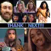 Thank You, Next (feat. Sista Moki) - Single album lyrics, reviews, download