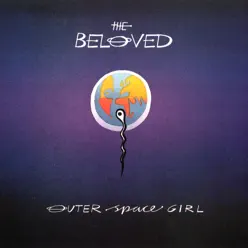 Outerspace Girl - The Beloved