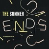 The Summer Ends