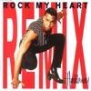 Rock My Heart (Remix) - EP