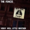 Viddy Well Little Brother - EP