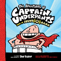 Dav Pilkey - The Adventures of Captain Underpants: Captain Underpants, Book 1 artwork