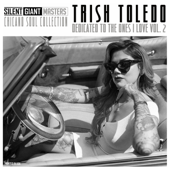 Dedicated to the Ones I Love, Vol. 2 - EP - Trish Toledo