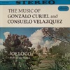 The Music of Gonzalo Curiel and Consuelo Velazquez artwork