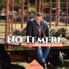 No Temeré - Single